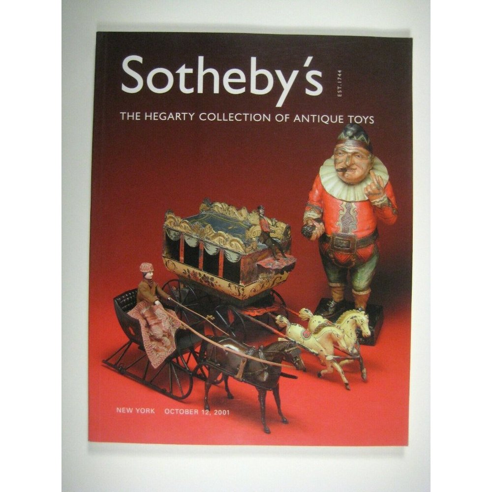 Sotheby's Auction Catalog 2001 Hegarty Collection Antique Toys NY7715 Cast Iron